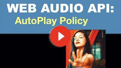 autoplay policy in google chrome video