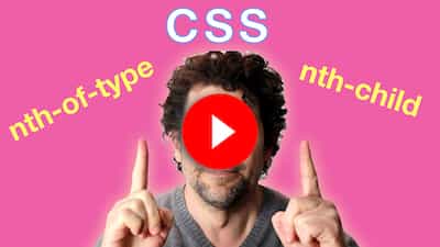 css nth-of-type vs nth-child video