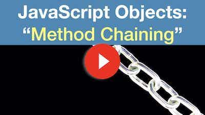 javascript objects and method chaining video