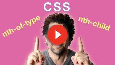 css nth-of-type vs nth-child video